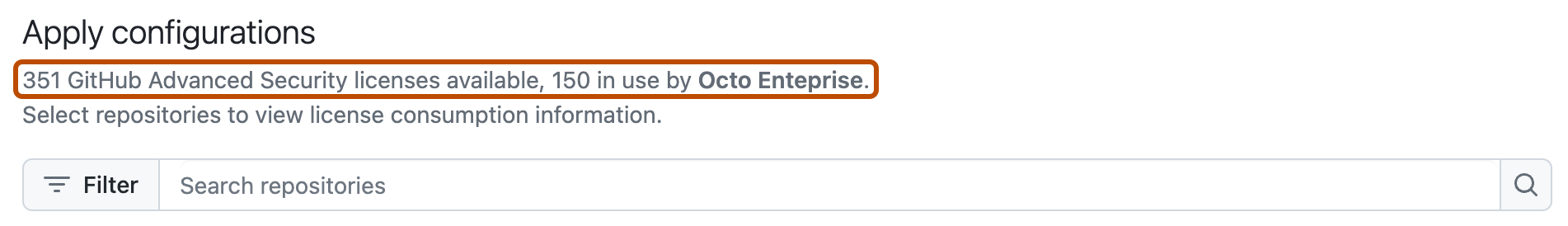Screenshot of the "Apply configurations" section. The current license use for the enterprise is outlined in dark orange.