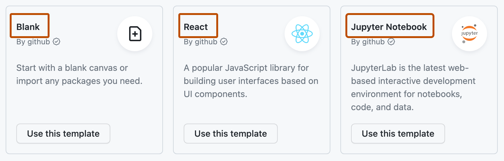 Screenshot of the "Explore quick start templates" section. Three templates are listed. The templates names are outlined in orange.